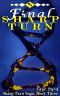 [Sharp Turn Saga 03] • Final Sharp Turn